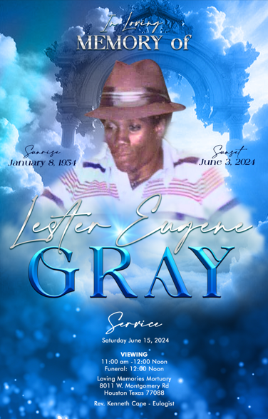 Lester Eugene Gray 1954-2024
